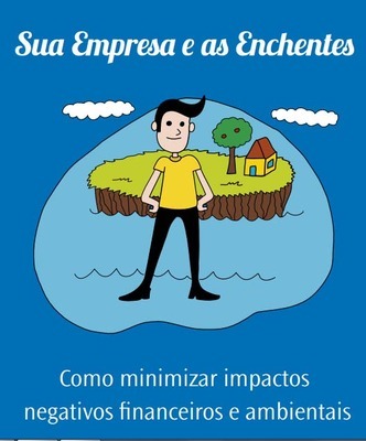 Cartilha orienta como minimizar impactos de enchentes