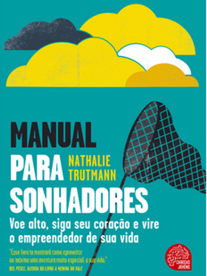 O poder empreendedor do sonho